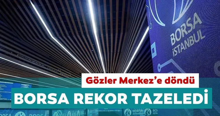 Borsa İstanbul 8,5 ayın kapanış rekorunu tazeledi