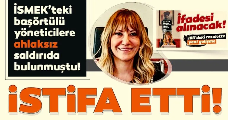 Son dakika haberi: Yeşim Meltem Şişli İBB’deki görevinden istifa etti!