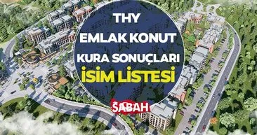THY Emlak Konut Arnavutköy kura sonuçları isim listesi TIKLA-SORGULA! || 1+1, 2+1 ve 3+1 isim listesi açıklandı mı, nasıl öğrenilir?
