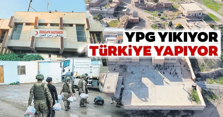 YPG yıkıyor Türkiye yapıyor