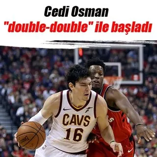 Cedi Osman double-double ile başladı