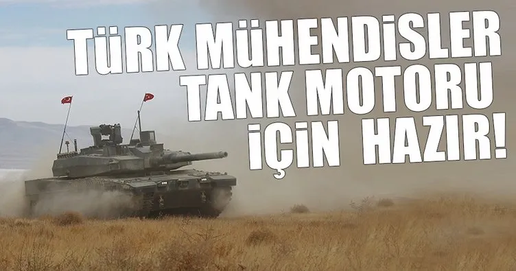Türk mühendisleri tank motorunda göreve hazır