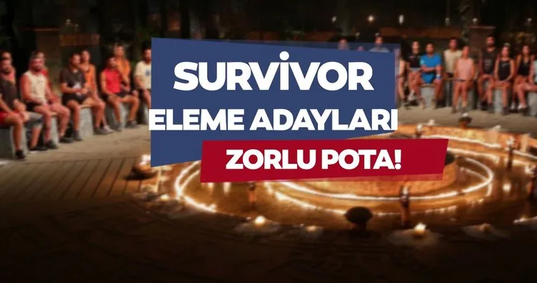 Survivor eleme adayları potada! TV8 ile 15 Mayıs...