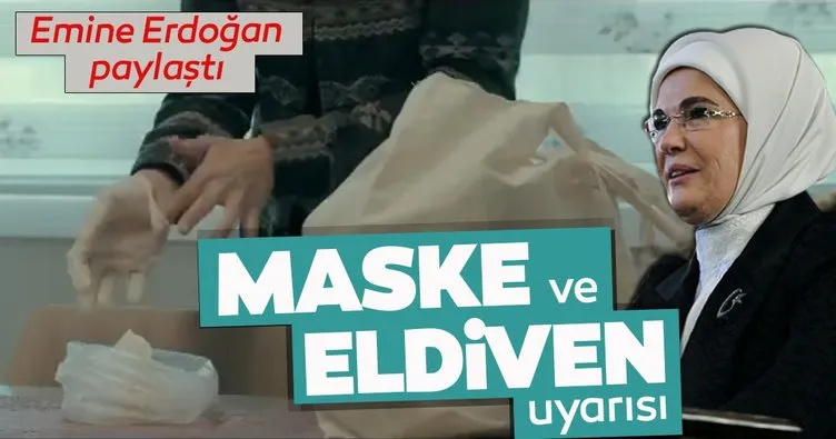 Emine Erdoğan’dan kullanılmış maske ve eldivenlerin atık kutularına atılması çağrısı