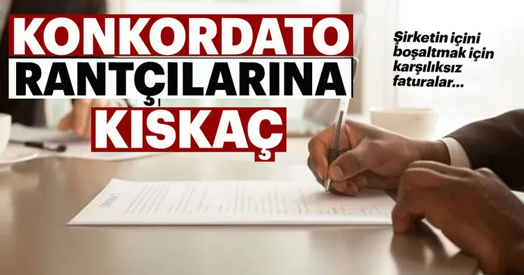 Konkordato rantçılarına kıskaç