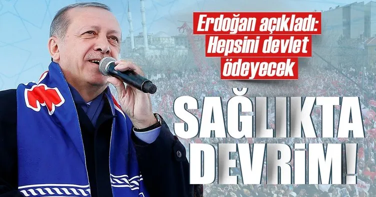 Cumhurbaşkanı Erdoğan Erzurum’da açıkladı! Hepsini devlet ödeyecek