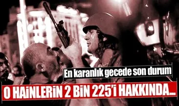 İstanbul’da Darbe soruşturmasında son durum