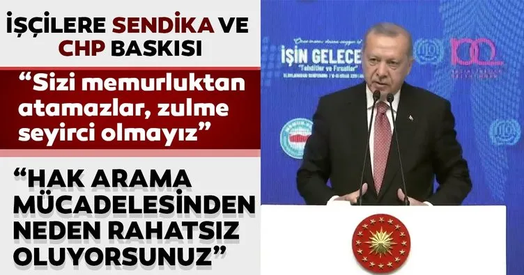 Başkan Erdoğan'dan Memur-Sen 6. Genel Kurulu'nda önemli açıklamalar