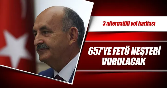 657’ye FETÖ neşteri vurulacak