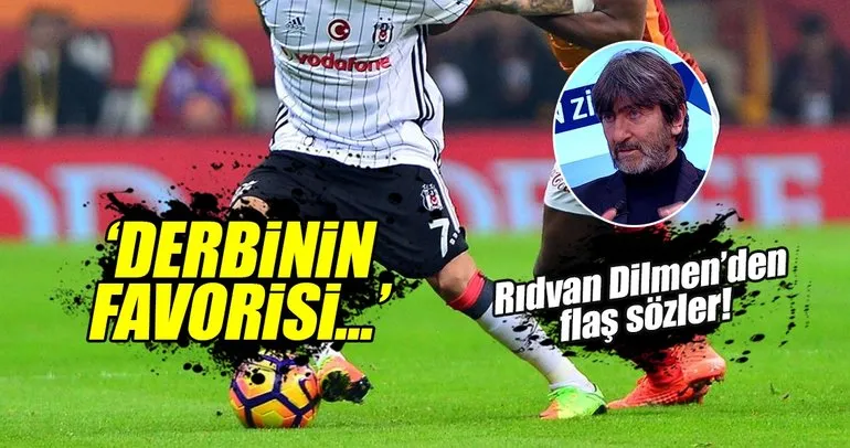 Rıdvan Dilmen’den Galatasaray’la ilgili dikkat çeken sözler