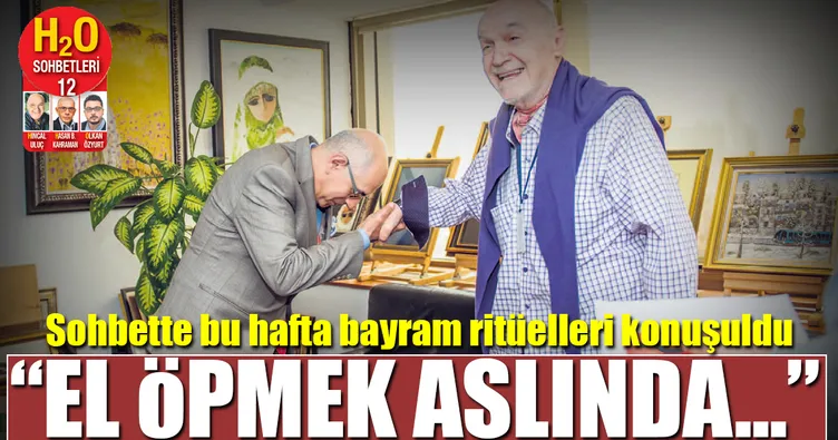 El öpmek bir bayram ritüelidir