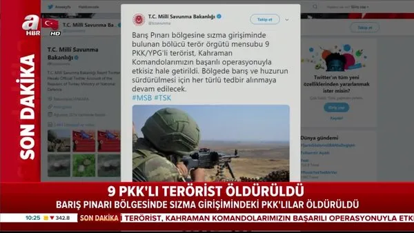 MSB'den flaş açıklama! 9 PKK'lı etkisiz hale getirildi! | Video