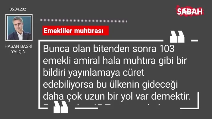 Hasan Basri Yalçın | Emekliler muhtırası