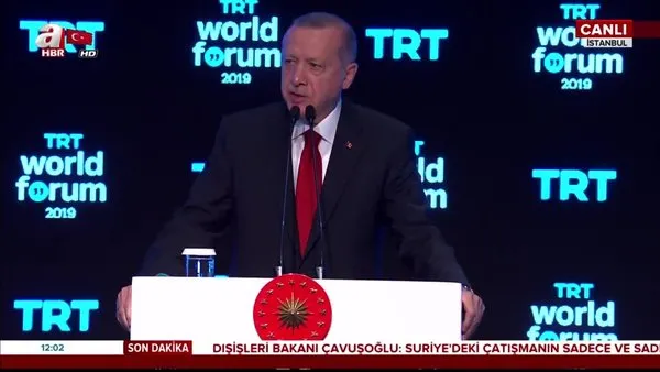 Cumhurbaşkanı Erdoğan'dan TRT World Forum'da önemli mesajlar