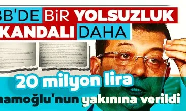 İBB’de bir yolsuzluk skandalı daha