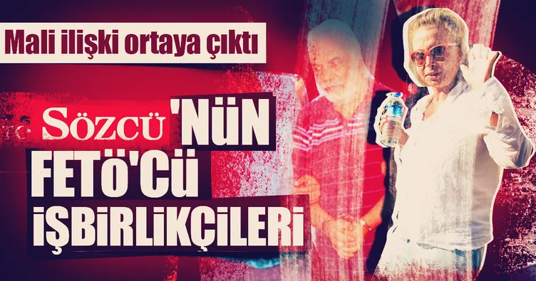 Sözcü’nün FETÖ’cü işbirlikçileri