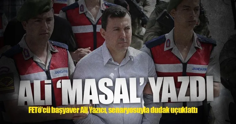 FETÖ'cü Başyaver Ali, masal YAZDI