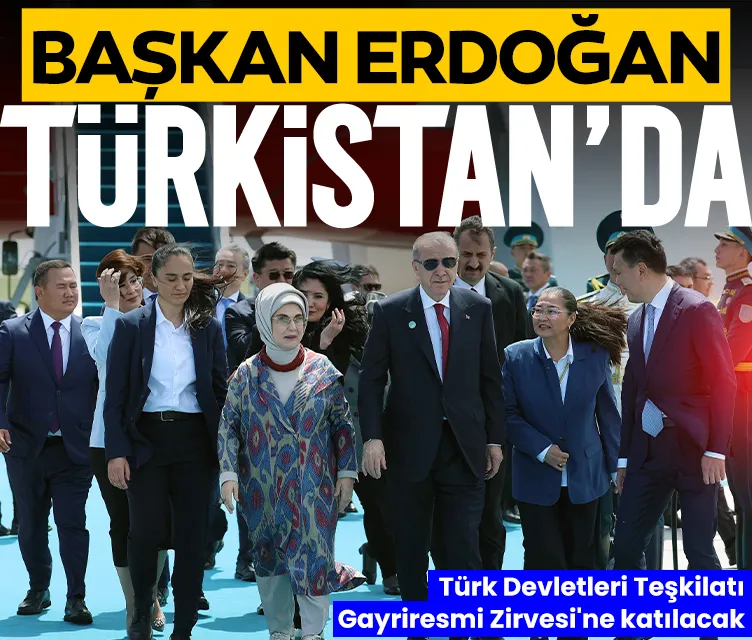 Başkan Recep Tayyip Erdoğan Türkistan’da