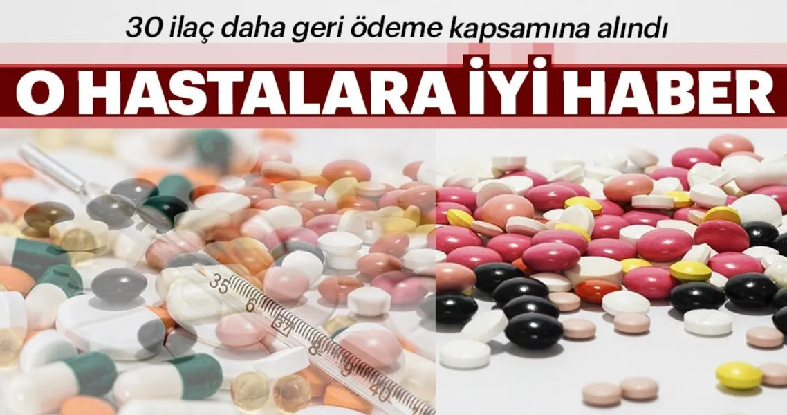 30 Ilac Daha Geri Odeme Kapsaminda Sayfa 5 En Son Haber