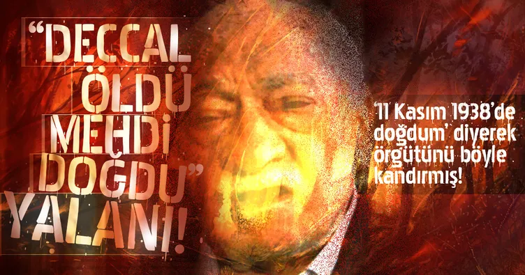 Deccal öldü Mehdi doğdu