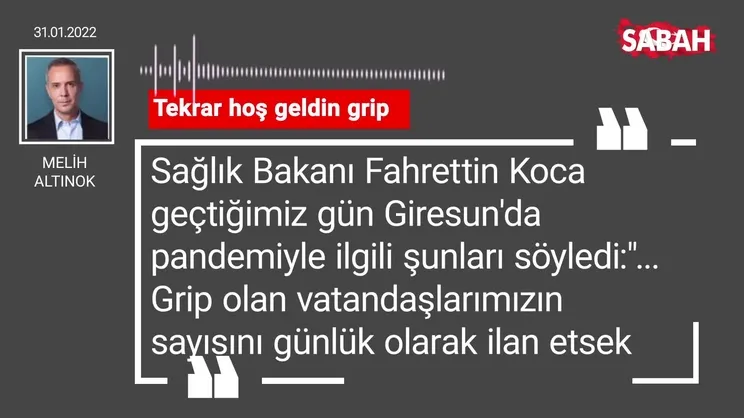 Melih Altınok | Tekrar hoş geldin grip