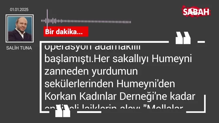 Salih Tuna | Bir dakika...