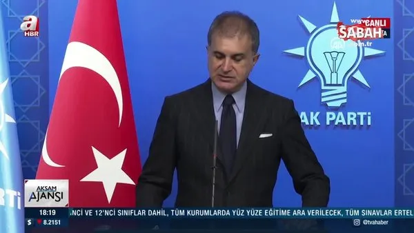 SON DAKİKA: AK Parti Sözcüsü Ömer Çelik'ten önemli açıklamalar | Video