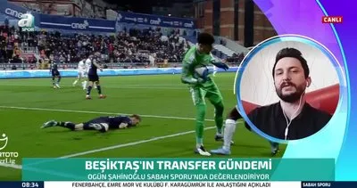 Beşiktaş’tan transfer hamlesi! Cenk Tosun ve Adam Ounas için son aşamaya gelindi | Video