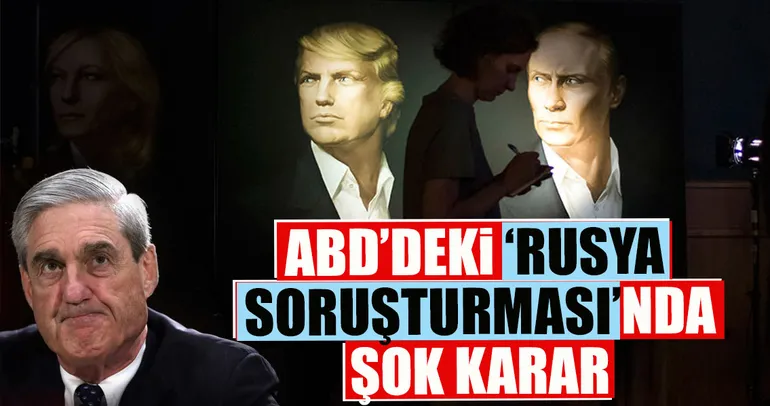 ABD’deki Rusya soruşturmasında flaş gelişme