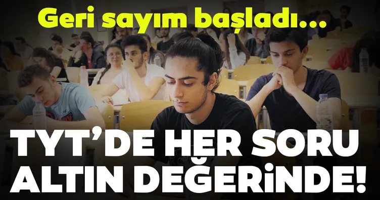 TYT’de her soru altın değerinde