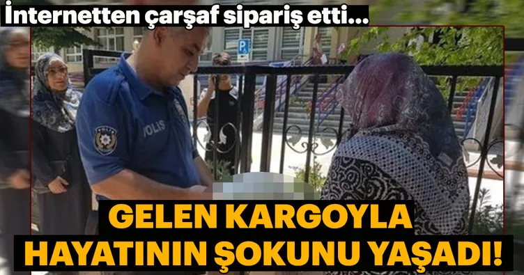 Çarşaf siparişi verdi, kefen geldi!