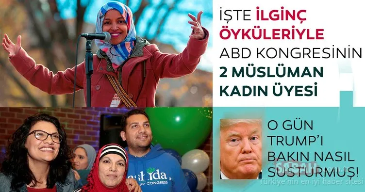 ABD'nin ilk Müslüman kadın Kongre üyeleri Rashida Tlaib ve Ilhan Omar kimdir?