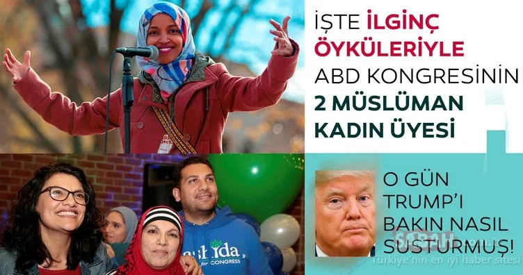 ABD’nin ilk Müslüman kadın Kongre üyeleri Rashida Tlaib ve Ilhan Omar kimdir?