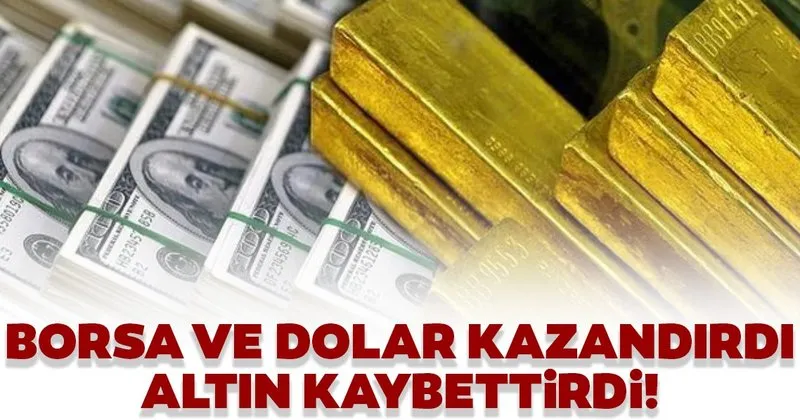 bu hafta borsa ve dolar kazandirdi