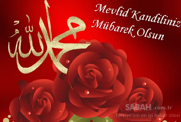 Sevdikleriniz bir mesaj uzağınızda; 2019 en güzel resimli kandil mesajları; kısa ve uzun Mevlid Kandili sözleri...