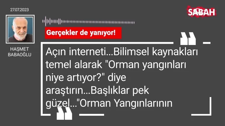 Haşmet Babaoğlu | Gerçekler de yanıyor!