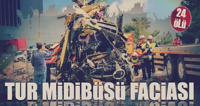 Tur Midibusu Faciasi 24 Olu Son Dakika Haberler