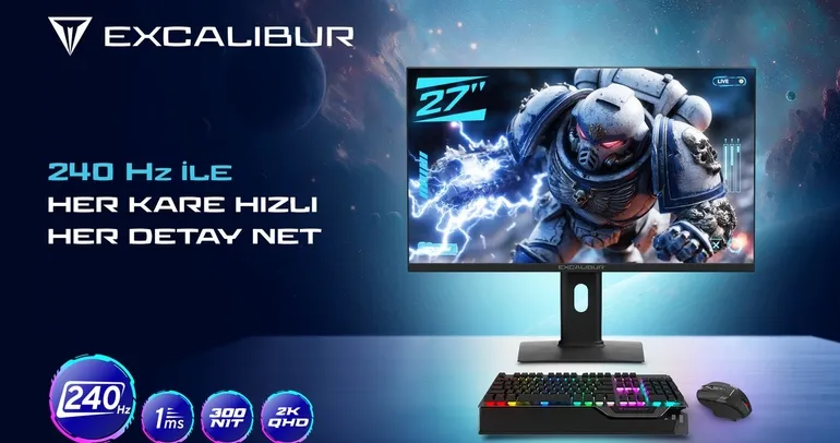Excalibur’un yeni nesil 2K 240 Hz monitörü oyun ve profesyonel kullanım için tasarlandı