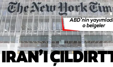 ABD’nin yayımladığı o belgeler İran’ı çıldırttı