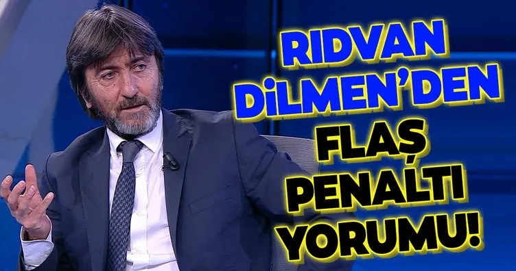 Rıdvan Dilmen Çaykur Rizespor - Fenerbahçe maçını değerlendirdi! Penaltı...