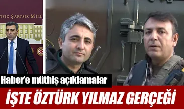 İşte Öztürk Yılmaz gerçeği