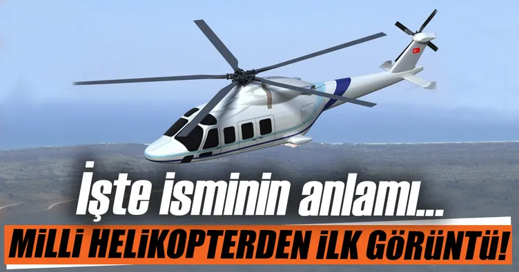 Milli helikopter TAI T-625’ten ilk görüntü!