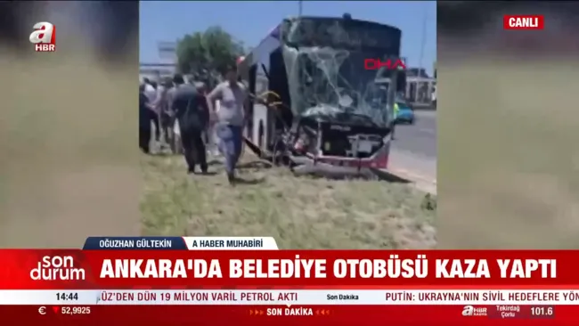 son-dakika-ankarada-belediye-otobusu-kaza-yapti-olu-ve-yaralilar-var-1782215726302.png