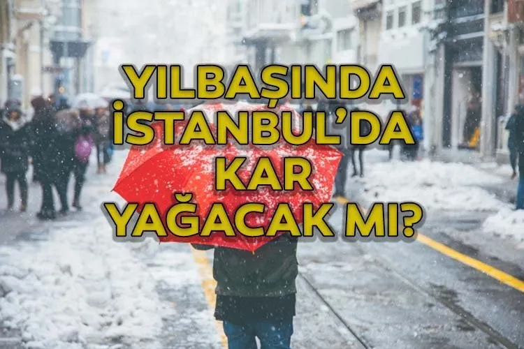 istanbul a kar ne zaman yagacak yilbasinda kar yagar mi meteoroloji ile ankara izmir istanbul kar yagisi tarihleri galeri yasam