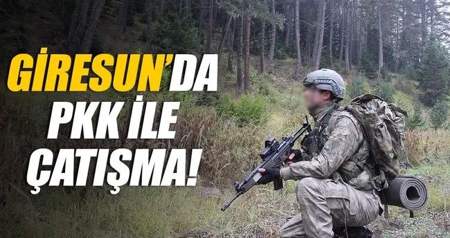 Giresun’da PKK ile çatışma