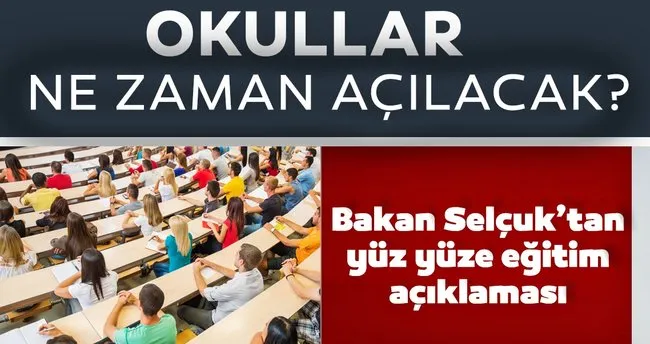 Bakan Selcuk Tan Son Dakika Okullar Ne Zaman Acilacak Uzaktan Egitim Ne Zaman Bitiyor Sinavlar Ne Zaman Yapilacak Egitim Haberleri
