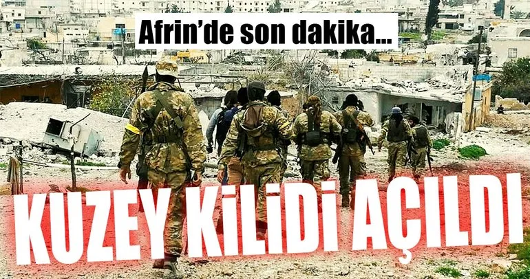 Afrin’e giden yolda ’kuzey kilidi ’ açıldı