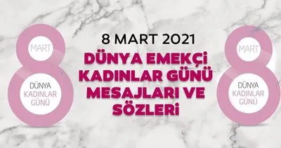 8 mart dunya kadinlar gunu mesajlari ve