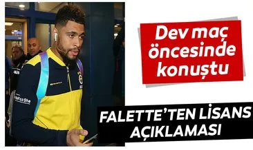 Fenerbahçe’nin yeni transferi Simon Falette’ten açıklamalar