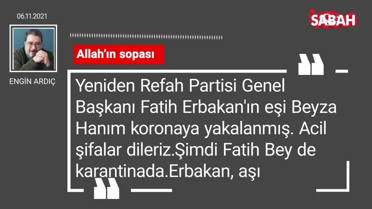 Engin Ardıç | Allah’ın sopası